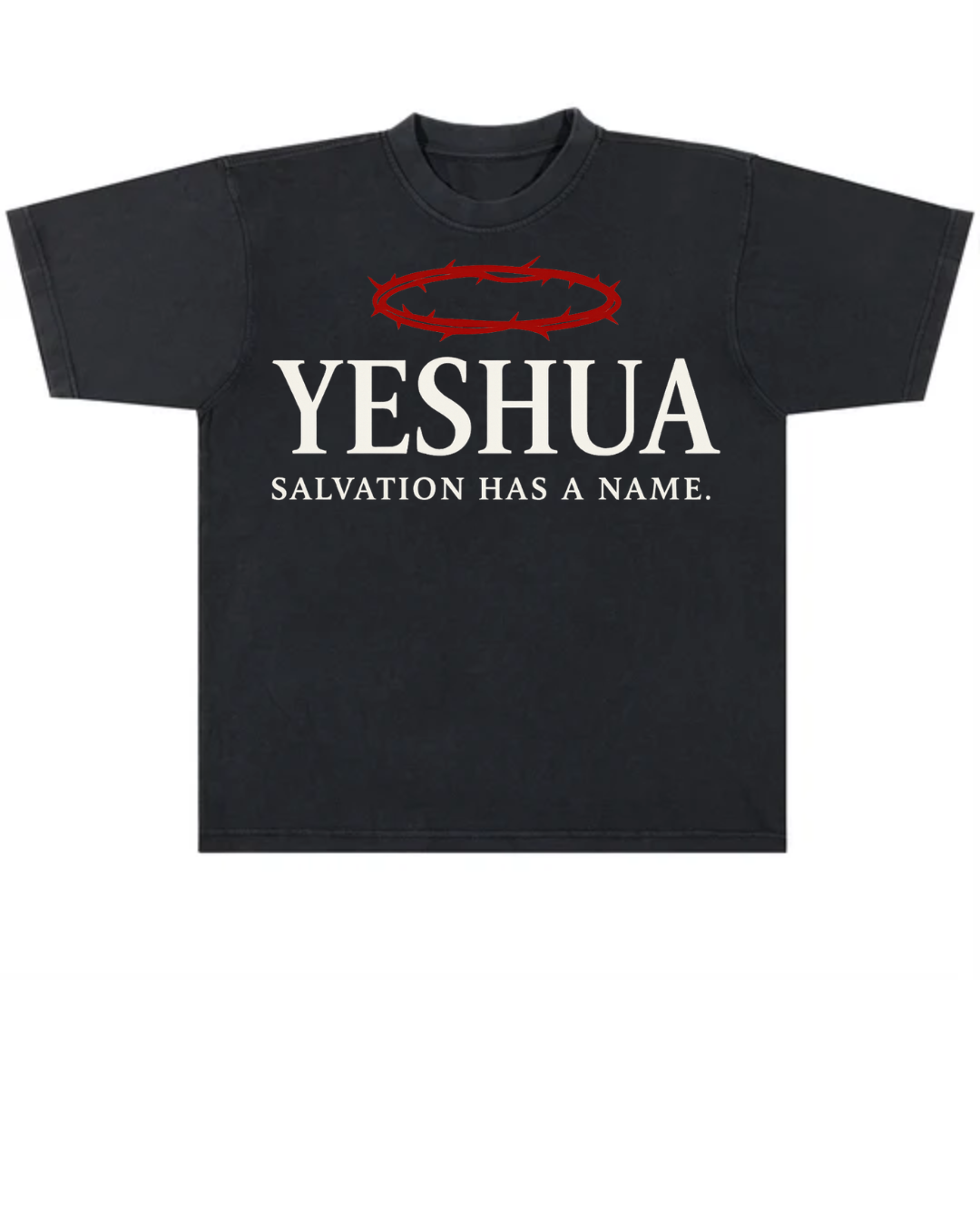 YESHUA – Salvation Has a Name Tee